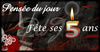 5 ans de Pensées du jour, ça se fête